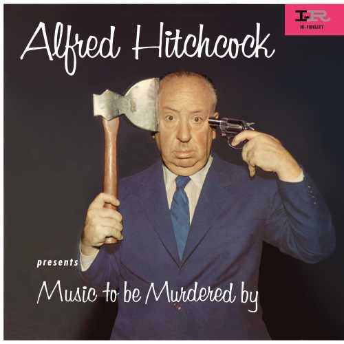 Alfred Hitchcock Music to be Murdered By