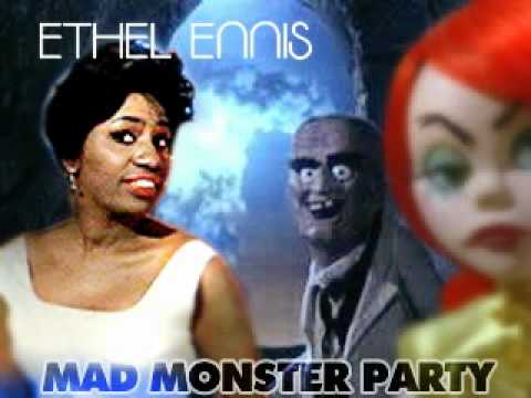 Ethel Ennis Mad Monster Party